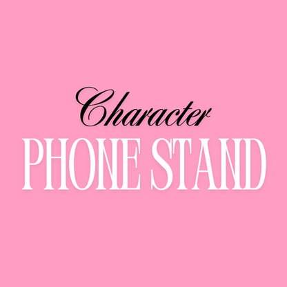 Character Phone Stand