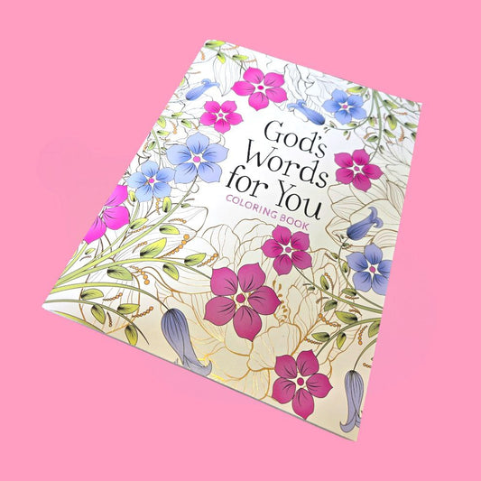 God's Words For You Coloring Book